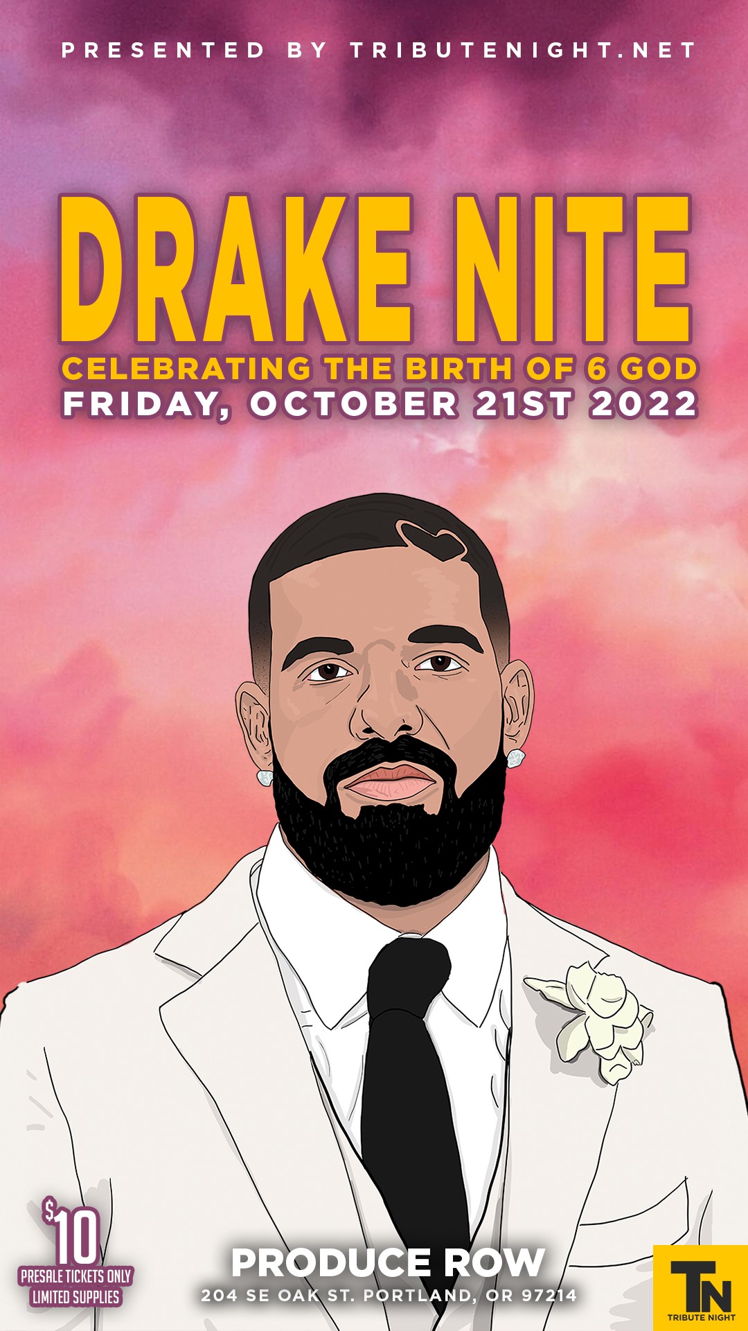 Drake Nite PDX Tickets Produce Row Portland, OR Fri, Oct 21, 2022