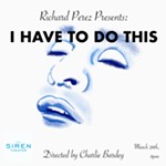 Richard+Perez+in+I+Have+To+Do+This